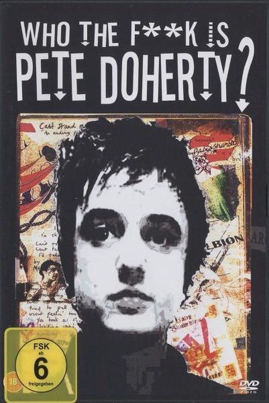 Cover van de film 'Pete Doherty - Who The F**K Is Pete Doherty'