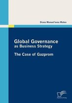 Global Governance as Business Strategy