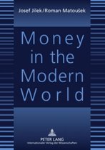 Money in the Modern World