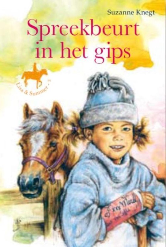 Lisa & Summer 3 - Spreekbeurt in het gips - cover