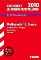 Besondere Leistungsfeststellung 2012. Mathematik 10. Klasse. Sachsen