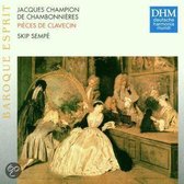 Chambonnieres: Harpsichord works