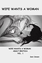 Wife Wants a Woman