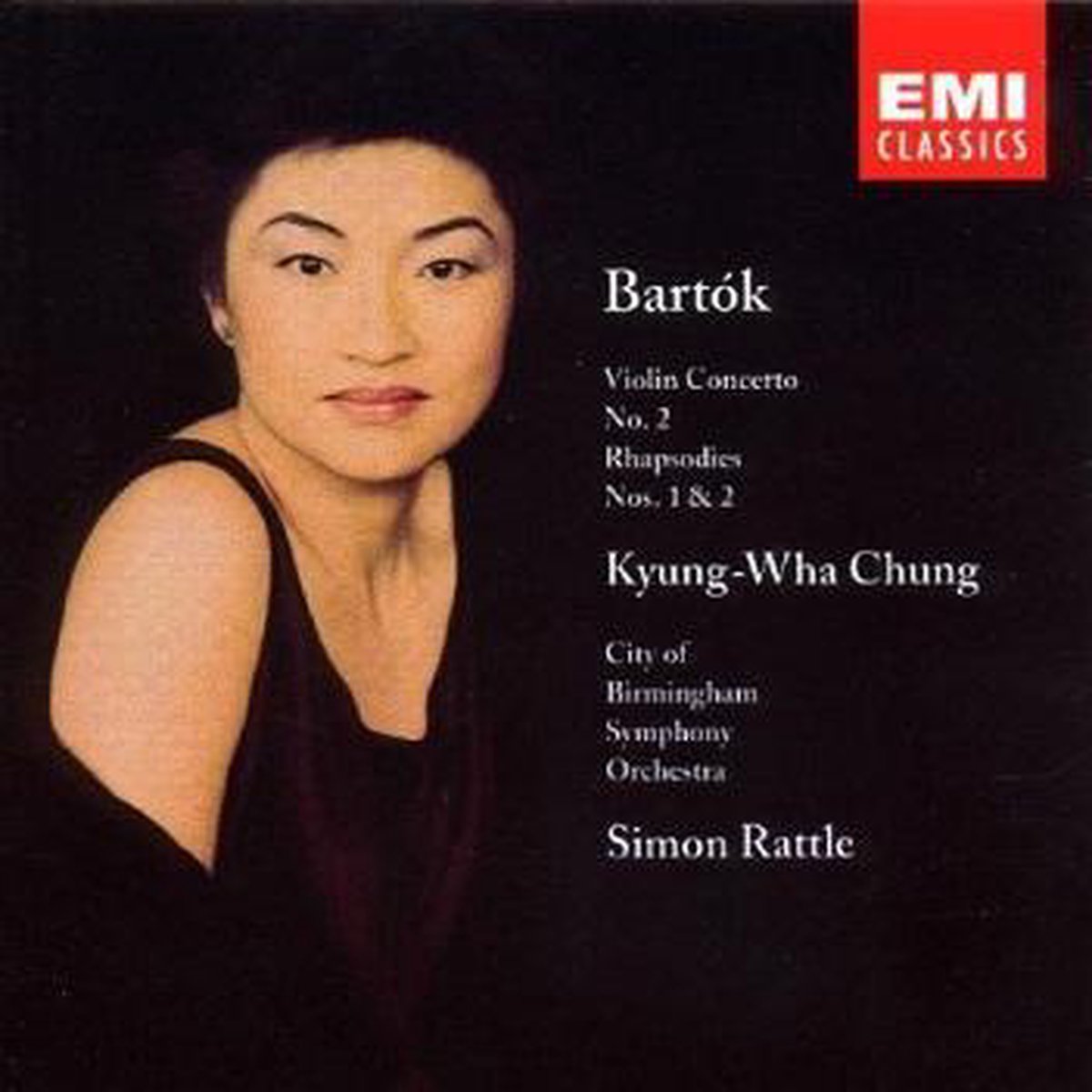 Béla Bartók: Violin Concerto No. 2; Rhapsodies Nos. 1 & 2