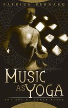 Music as Yoga