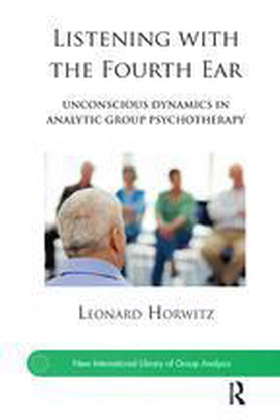 The New International Library of Group Analysis - Listening  ... - cover