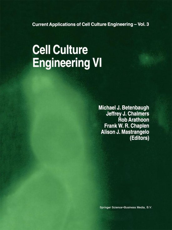 Current Applications of Cell Culture Engineering 3 Cell Culture