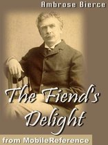 The Fiend's Delight (Mobi Classics)