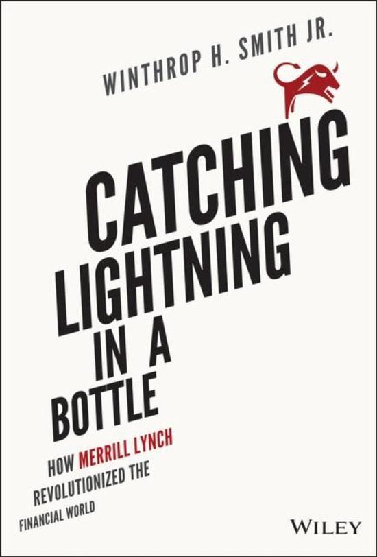 Catching Lightning In A Bottle 9781118967607 Winthrop H. Smith