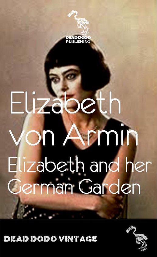 Elizabeth and her German Garden - cover