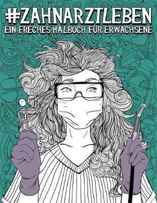 Zahnarztleben