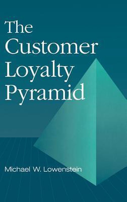 The Customer Loyalty Pyramid - cover