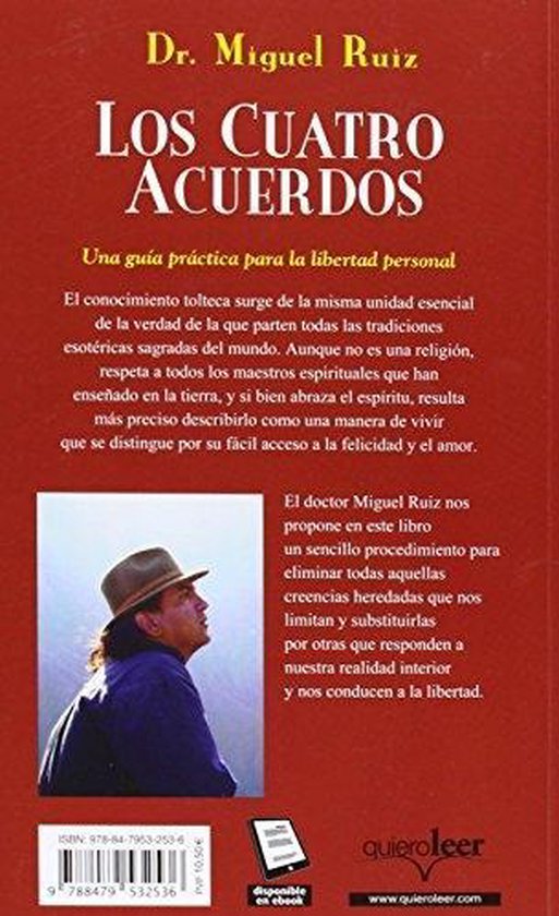 Couverture de livre avec Dr. Miguel Ruiz et le titre 'Los Cuatro Acuerdos'. En bas, photo d'un homme portant un chapeau.
