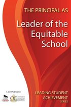 Leading Student Achievement Series - The Principal as Leader of the Equitable School