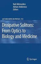 Dissipative Solitons: From Optics to Biology and Medicine