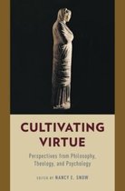 Cultivating Virtue Perspecti Frm Philos