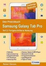 Das Praxisbuch Samsung Galaxy Tab Pro - Teil 2: Fortgeschrittene Nutzung