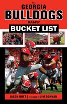Bucket List - The Georgia Bulldogs Fans' Bucket List
