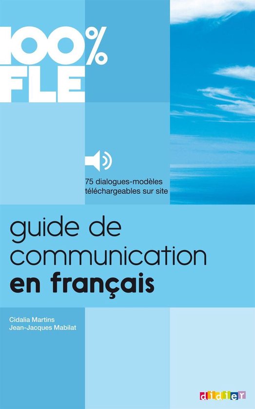 100% FLE - Guide de Communication en Français - Ebook - cover