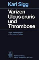 Varizen, Ulcus Cruris Und Thrombose