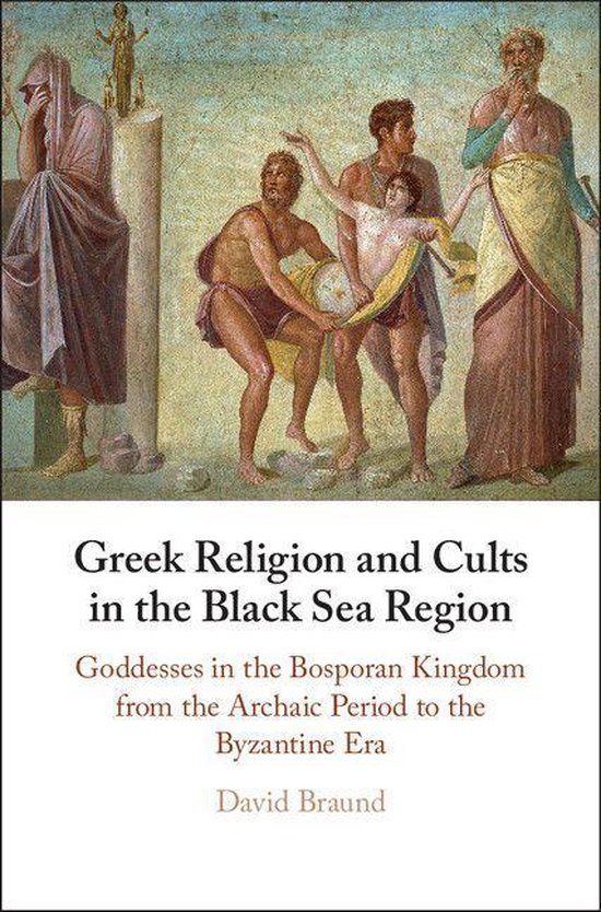 Greek Religion and Cults in the Black Sea Region - cover