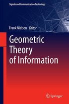 Signals and Communication Technology - Geometric Theory of Information