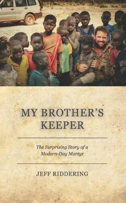 My Brother's Keeper, Jeff Riddering 9781726634809 Boeken