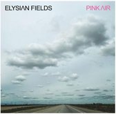 Elysian Fields - Pink Air (CD)