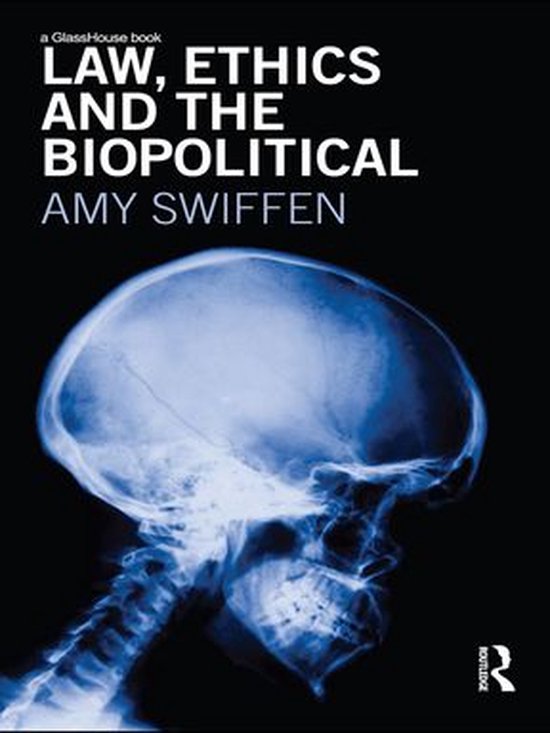 Law, Ethics and the Biopolitical - cover