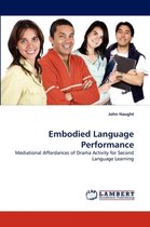 Embodied Language Performance
