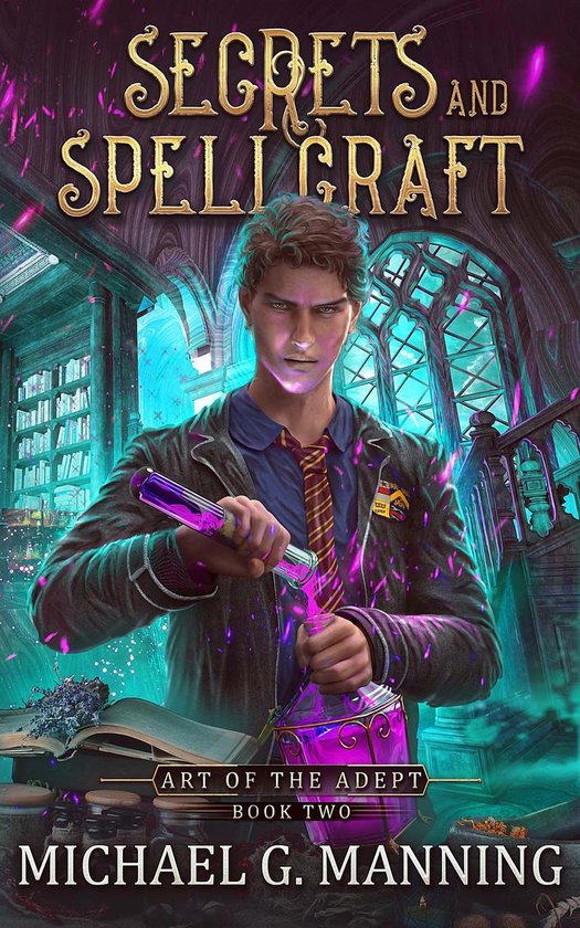 Art of the Adept 2 - Secrets and Spellcraft - cover