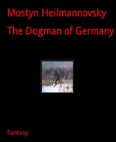 The Dogman of Germany