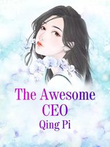Volume 4 4 - The Awesome CEO