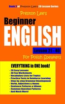 Preston Lee's Beginner English Lesson 21: 40 For Polish Speakers