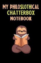 My Philoslothical Chatterbox Notebook