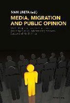 Media, Migration and Public Opinion
