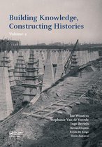 Boekomslag van 'Building Knowledge, Constructing Histories, volume 2'