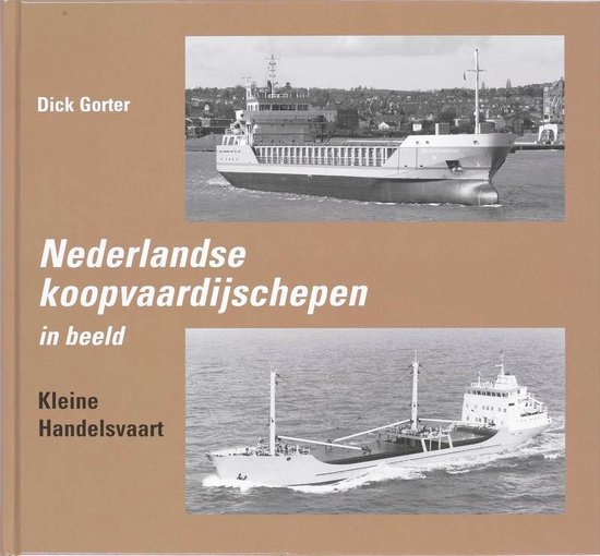 Cover van het boek 'Nederlandse koopvaardijschepen in beeld'