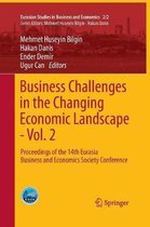 Eurasian Studies in Business and Economics- Business Challenges in the Changing Economic Landscape - Vol. 2