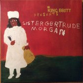 Let's Make a Record/King Britt Presents: Sister Gertrude Morgan