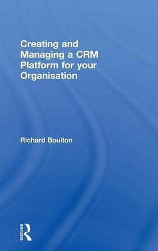 Creating and Managing a CRM Platform for your Organisation - cover