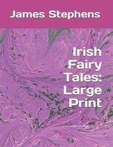 Irish Fairy Tales