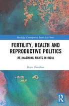 Routledge Contemporary South Asia Series- Fertility, Health and Reproductive Politics