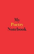 My Poetry Notebook
