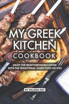 My Greek Kitchen Cookbook