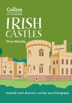 Collins Little Books - Irish Castles: Ireland’s most dramatic castles and strongholds (Collins Little Books)
