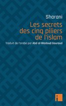 Les secrets des cinq piliers de l'islam