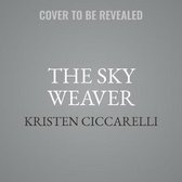 The Sky Weaver