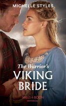 The Warrior's Viking Bride (Mills & Boon Historical)