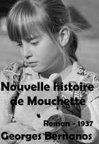 Oeuvres de Georges Bernanos - Nouvelle histoire de Mouchette